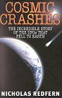 Cosmic Crashes