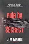 Rule By Secrecy